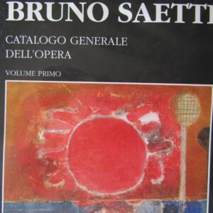 Bruno Saetti Catalogo Generale dell'Opera
